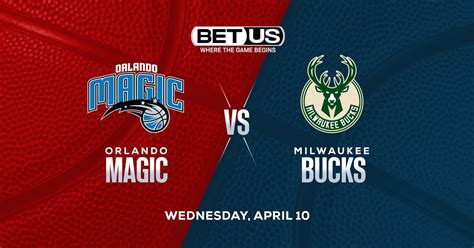 magic vs bucks prediction sportsbookwire